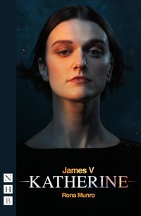 James V: Katherine - Rona Munro - E-Book