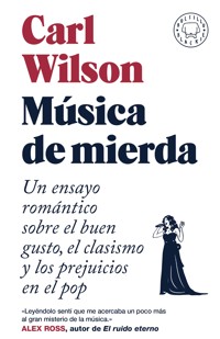 Música de mierda - Carl Wilson - E-Book