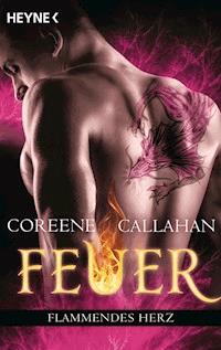 Feuer - Flammendes Herz - Coreene Callahan - E-Book