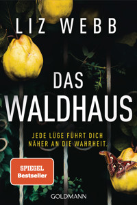 Das Waldhaus - Liz Webb - E-Book