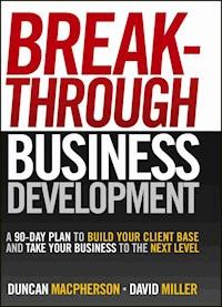 Breakthrough Business Development - Duncan MacPherson - E-Book