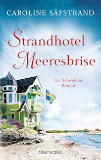 Strandhotel Meeresbrise - Caroline Säfstrand - E-Book