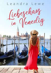 Liebeschaos in Venedig - Leandra Lewe - E-Book