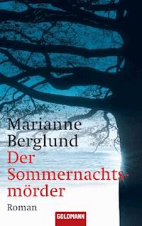 Der Sommernachtsmörder - Marianne Berglund - E-Book