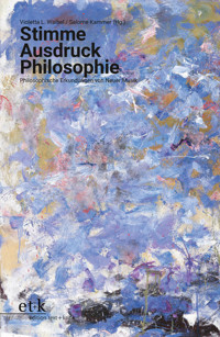 Stimme Ausdruck Philosophie -  - E-Book