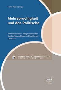 Mehrsprachigkeit und das Politische - - E-Book