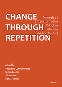 Change Through Repetition - Yarden Ben-Zur - E-Book