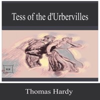 Tess of the d'Urbervilles - Thomas Hardy. - Hörbuch