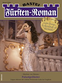 Fürsten-Roman 2656 - Marlene von Mainau - E-Book