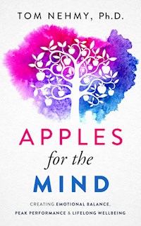 Apples for the Mind - Tom Nehmy - E-Book